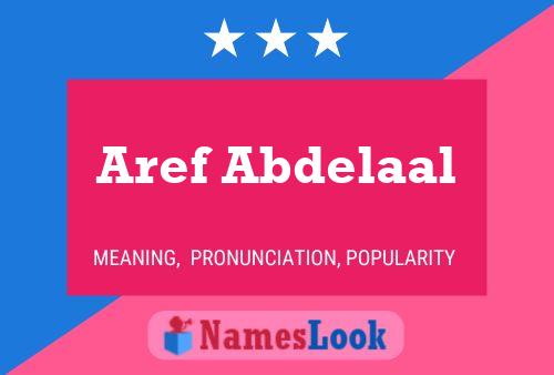 Aref Abdelaal Name Poster