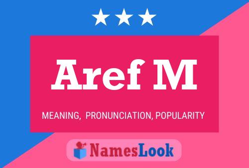 Aref M Name Poster