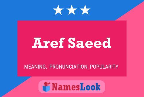 Aref Saeed Name Poster