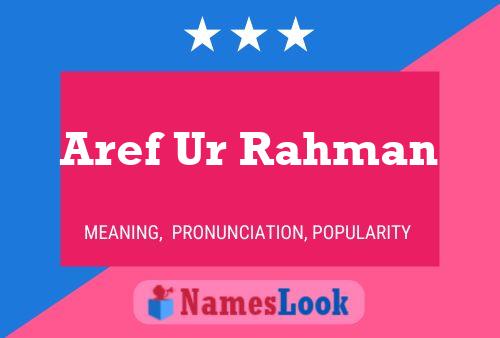 Aref Ur Rahman Name Poster