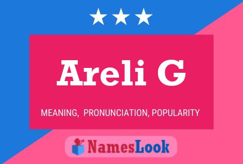 Areli G Name Poster