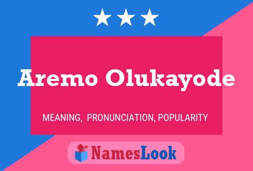 Aremo Olukayode Name Poster