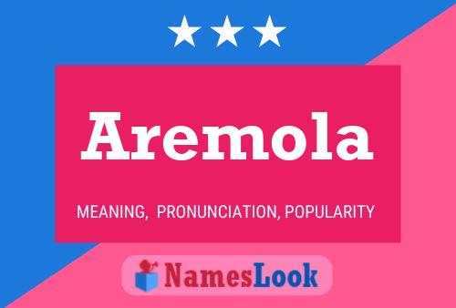 Aremola Name Poster