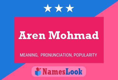 Aren Mohmad Name Poster