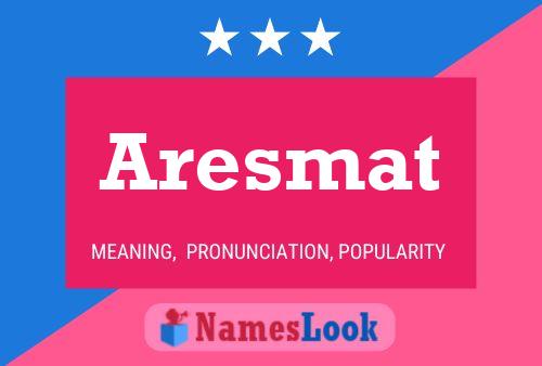 Aresmat Name Poster