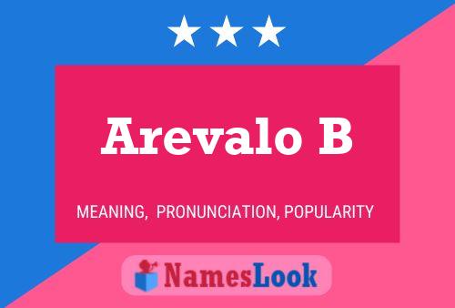 Arevalo B Name Poster