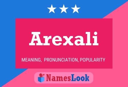 Arexali Name Poster