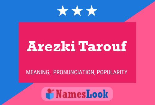 Arezki Tarouf Name Poster