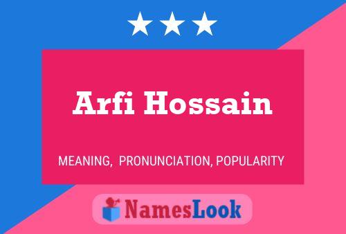 Arfi Hossain Name Poster