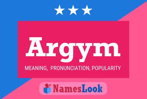 Argym Name Poster