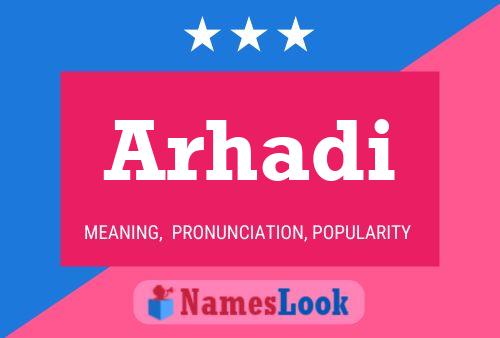 Arhadi Name Poster