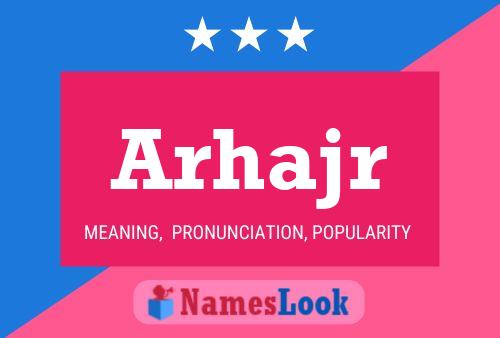 Arhajr Name Poster