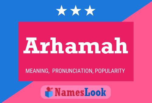 Arhamah Name Poster