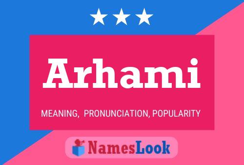 Arhami Name Poster