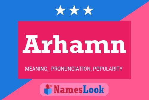 Arhamn Name Poster