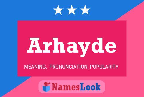 Arhayde Name Poster