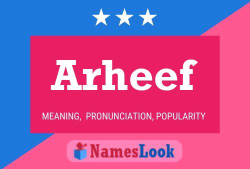 Arheef Name Poster