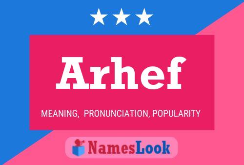 Arhef Name Poster