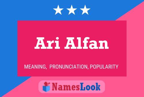 Ari Alfan Name Poster