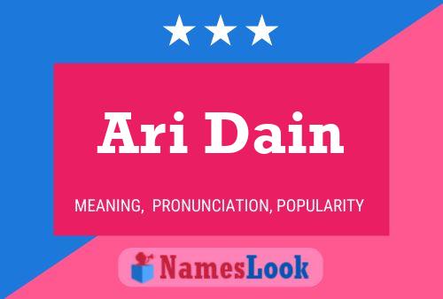 Ari Dain Name Poster