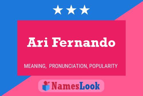 Ari Fernando Name Poster