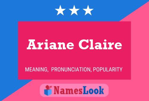 Ariane Claire Name Poster