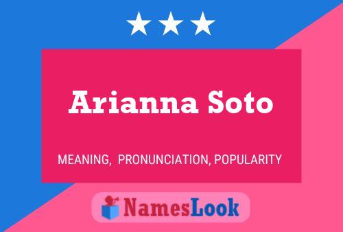 Arianna Soto Name Poster