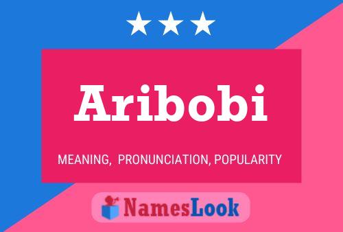 Aribobi Name Poster