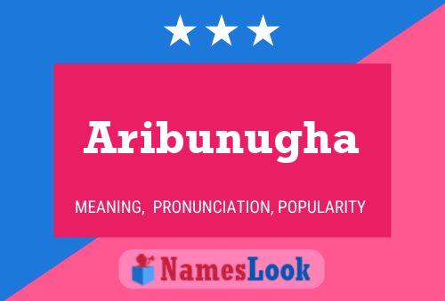 Aribunugha Name Poster