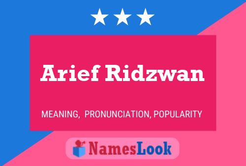 Arief Ridzwan Name Poster