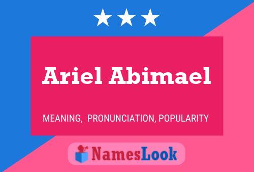 Ariel Abimael Name Poster