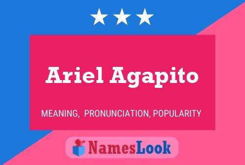 Ariel Agapito Name Poster