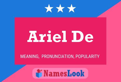 Ariel De Name Poster