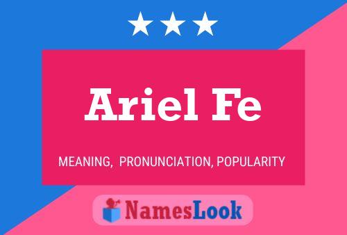 Ariel Fe Name Poster