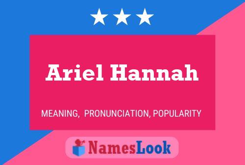 Ariel Hannah Name Poster