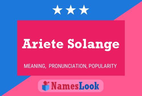 Ariete Solange Name Poster