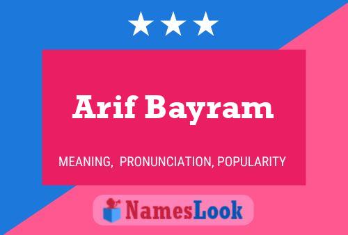 Arif Bayram Name Poster