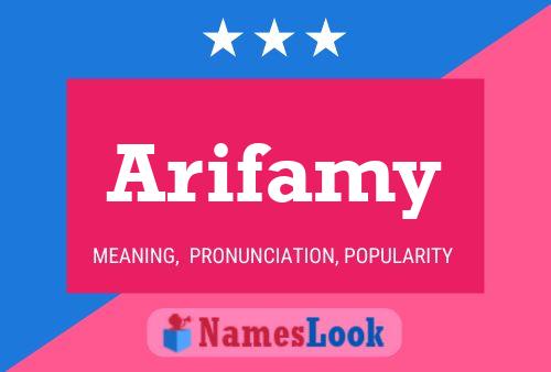 Arifamy Name Poster