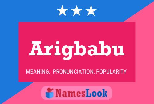 Arigbabu Name Poster