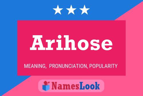 Arihose Name Poster