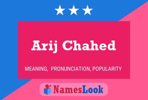 Arij Chahed Name Poster