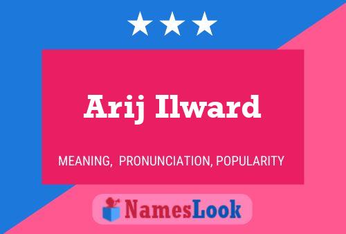 Arij Ilward Name Poster