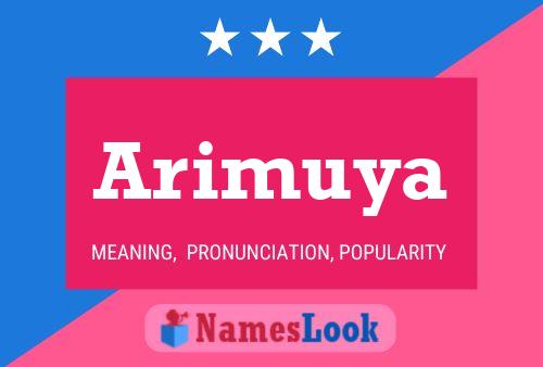 Arimuya Name Poster