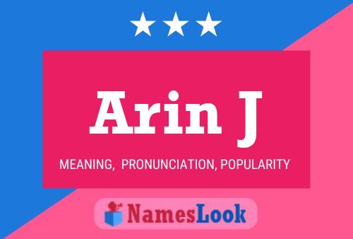 Arin J Name Poster