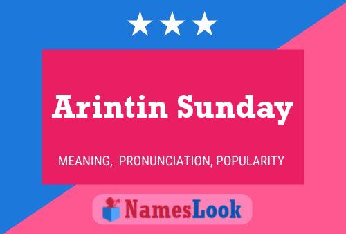 Arintin Sunday Name Poster