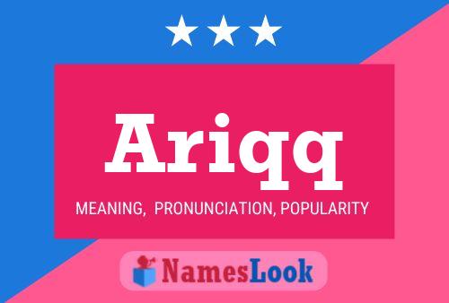 Ariqq Name Poster