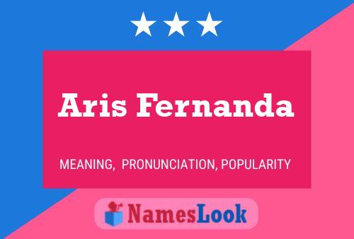 Aris Fernanda Name Poster