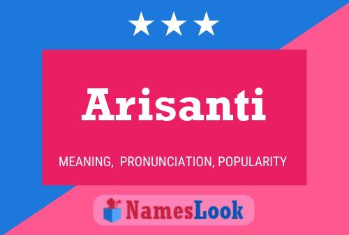 Arisanti Name Poster