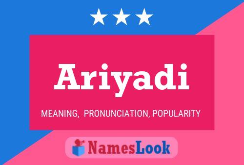 Ariyadi Name Poster