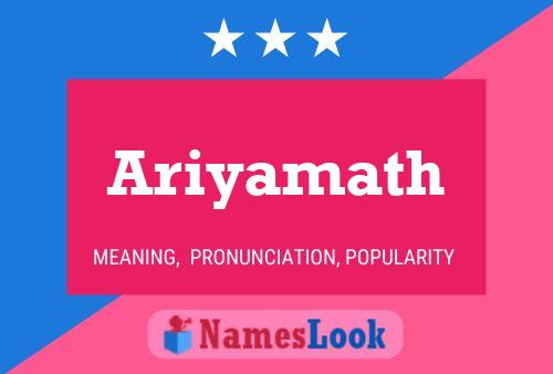 Ariyamath Name Poster